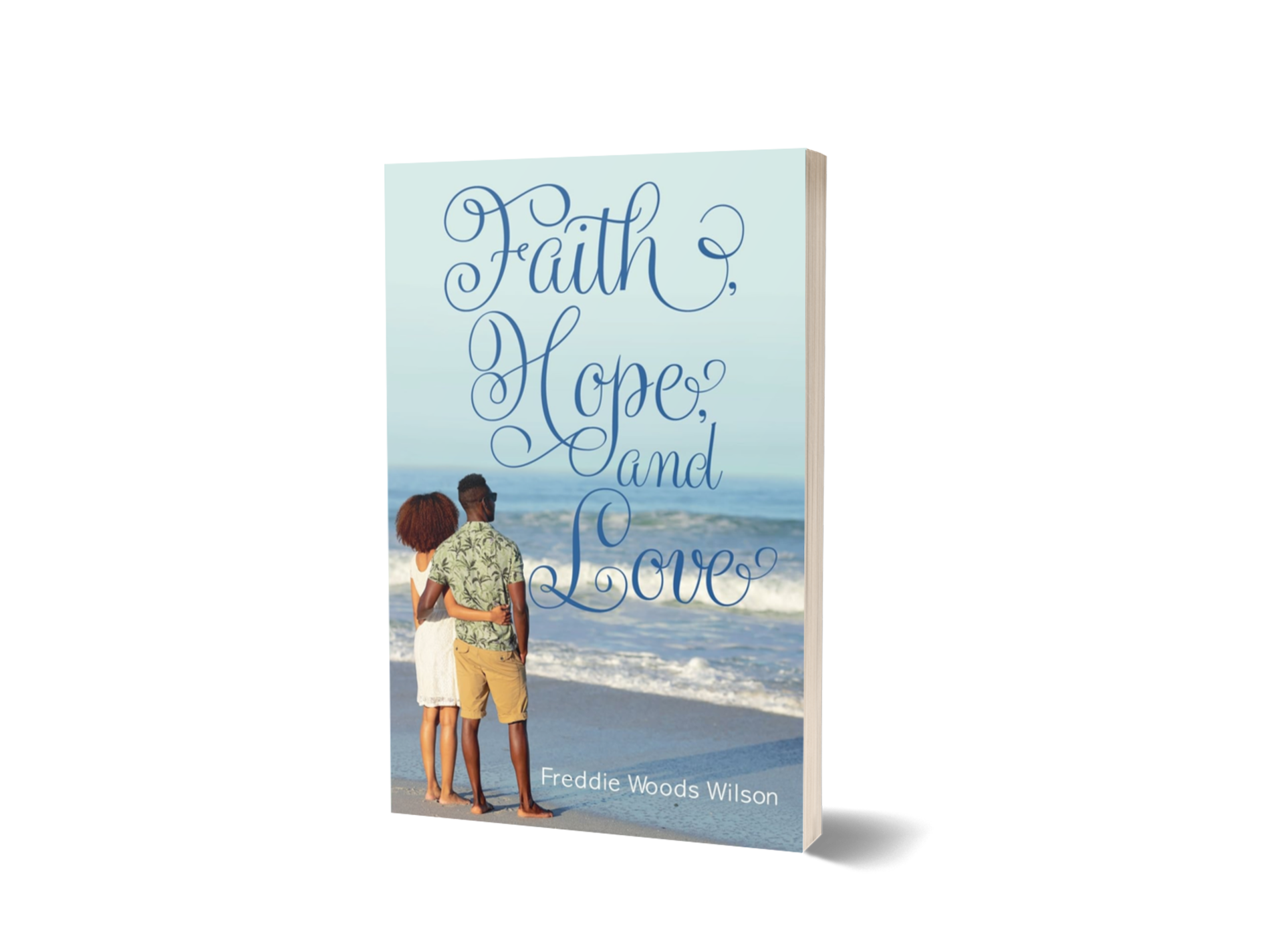 Faith, Hope, and Love - Paperback